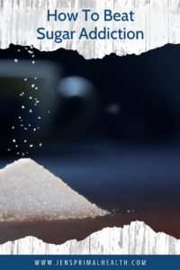 how to beat sugar addiction