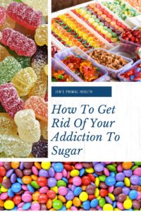 how to get rid of your addiction to sugar