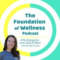 foundation of wellness podcast episode 76 Jennifer Essary and Marisa Moon