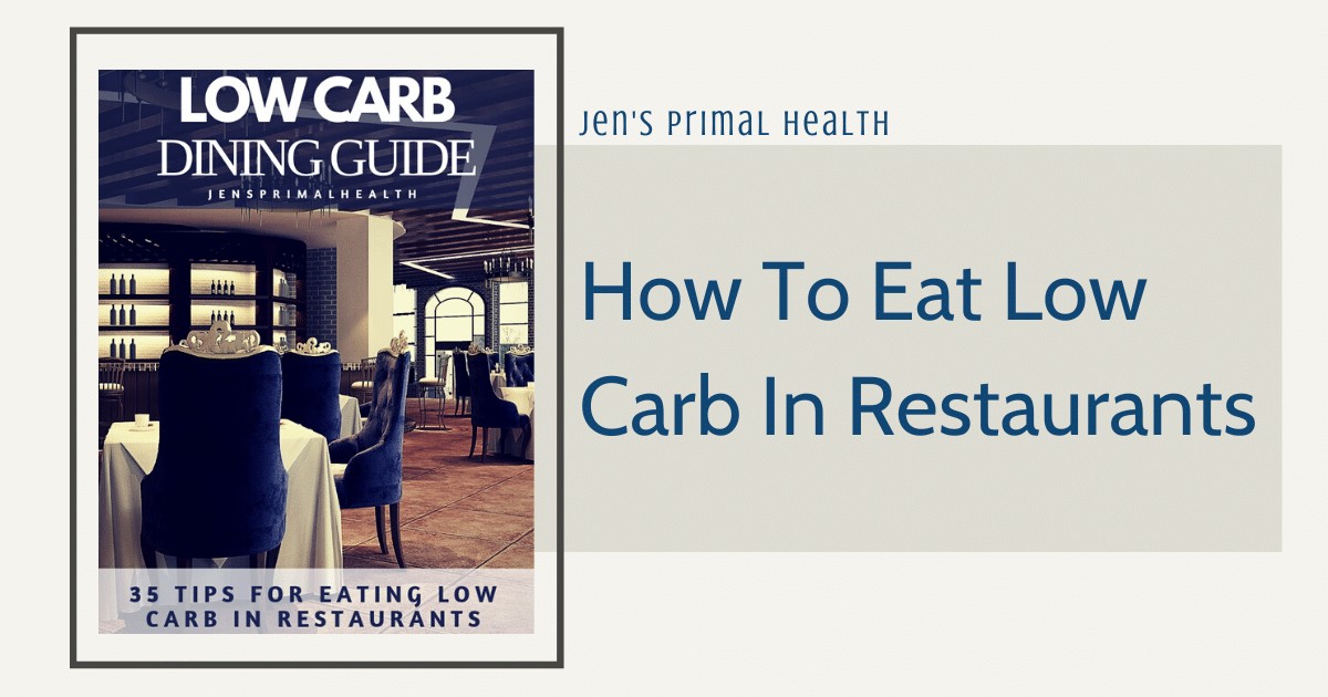 low carb dining guide