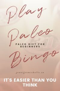 paleo diet for beginners play paleo bingo